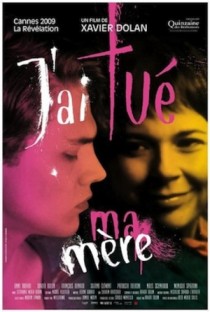 2009 I Killed My Mother J’ai tué ma mère tue mere Movie Film Cinema Poster Art Advance Teaser Theatrical